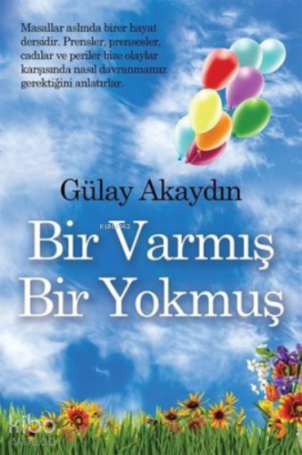Bir Varmış Bir Yokmuş