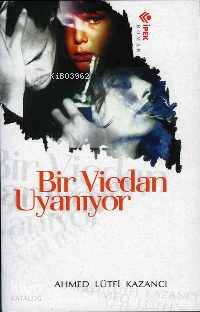 Bir Vicdan Uyanıyor