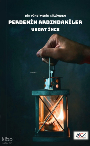 Bir Yönetmenin Gözünden Perdenin Ardındakiler