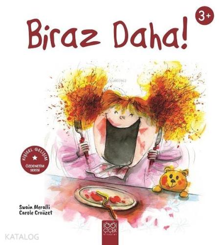 Biraz Daha! Özdenetim Serisi - Kitapiks.com