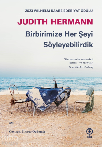 Birbirimize Her Şeyi Söyleyebilirdik - Kitapiks.com