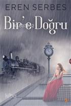 Bir'e Doğru