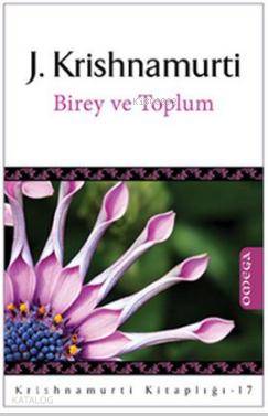 Birey ve Toplum; Individual and Society