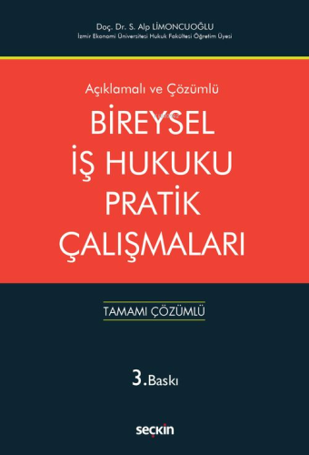 Bireysel İş Hukuku Pratik Çalışmaları;Tamamı Çözümlü - Kitapiks.com