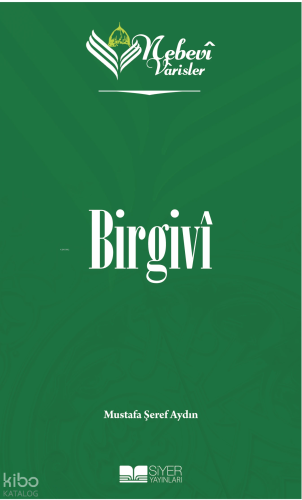 Birgivi;Nebevi Varisler 75