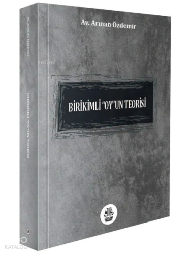 Birikimli "Oy"un Teorisi