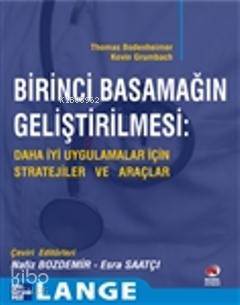 Birinci Basamağın Geliştirilmesi