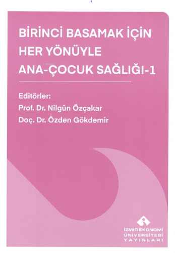 Birinci Basamak İçin Her Yönüyle Ana-Çocuk Sağlığı-1