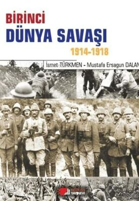 Birinci Dünya Savaşı 1914-1918