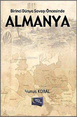 Birinci Dünya Savaşı Öncesinde Almanya