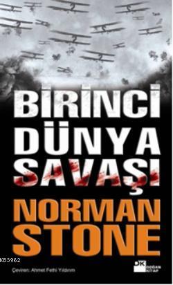 Birinci Dünya Savaşı - Kitapiks.com