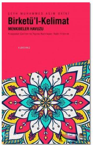 Birketü'l-Kelimat; Menkıbeler Havuzu - Kitapiks.com