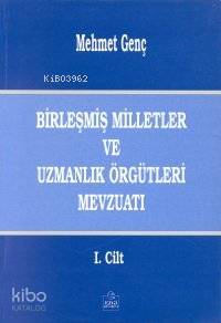 Birleşmiş Milletler ve Uzmanlık Örgütleri Mevzuatı