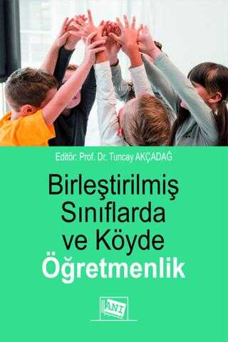 Birleştirilmiş Sınıflarda ve Köyde Öğretmenlik - Kitapiks.com