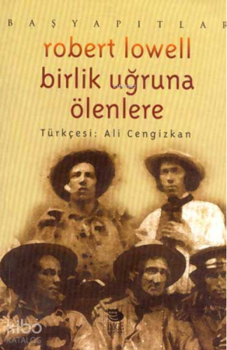 Birlik Uğruna Ölenlere