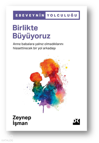 Birlikte Büyüyoruz