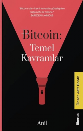 Bitcoin: Temel Kavramlar (Ciltli) - Kitapiks.com
