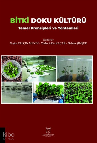 Bitki Doku Kültürü Temel Prensipleri ve Yöntemleri