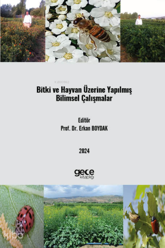 Bitki ve Hayvan Üzerine Yapılmış Bilimsel Çalışmalar