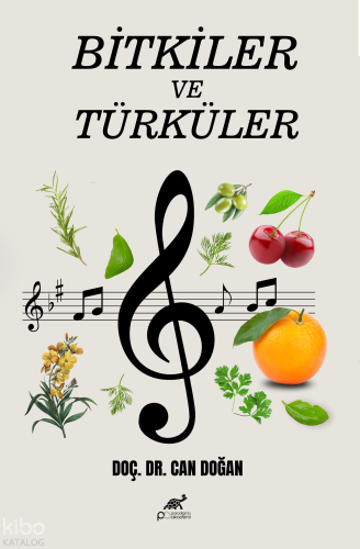 Bitkiler ve Türküler