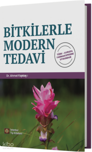 Bitkilerle Modern Tedavi