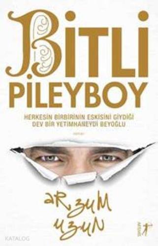 Bitli Pileybol; Herkesin Birbirinin Eskisini Giydiği Dev Bir Yetimhane