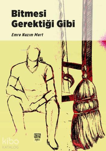 Bitmesi Gerektiği Gibi - Kitapiks.com