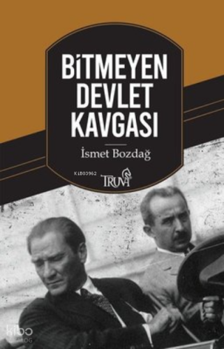 Bitmeyen Devlet Kavgası