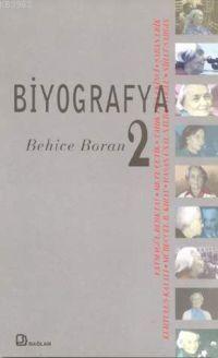Biyografya 2 - Behice Boran