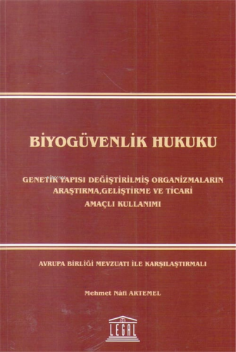 Biyogüvenlik Hukuku - Kitapiks.com