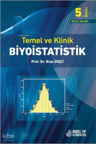 Biyoistatistik - Temel ve Klinik