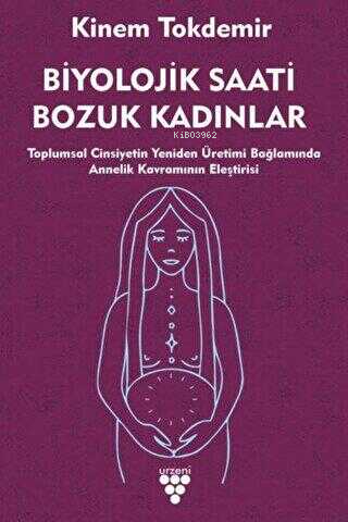 Biyolojik Saati Bozuk Kadınlar