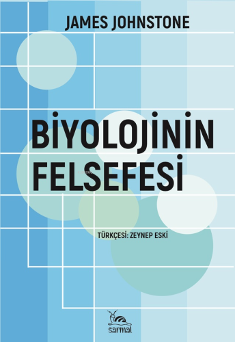 Biyolojinin Felsefesi - Kitapiks.com