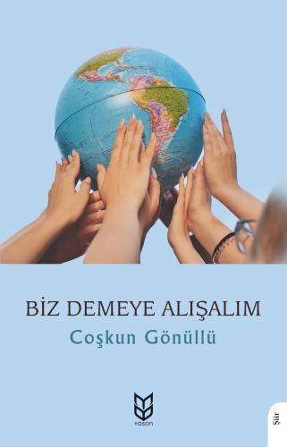 Biz Demeye Alışalım - Kitapiks.com