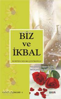 Biz ve İkbal