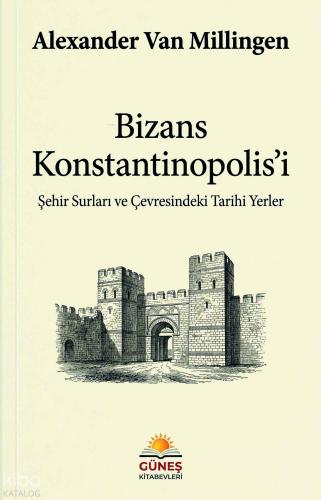 Bizans Konstantinopolis’i