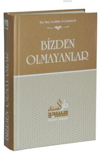Bizden Olmayanlar (Ciltli, Şamua) - Kitapiks.com