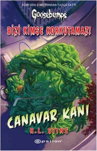 Bizi Kimse Korkutamaz! Canavar Kanı