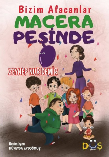 Bizim Afacanlar Macera Peşinde