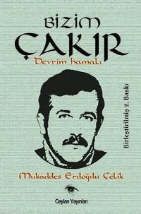 Bizim Çakır; Devrim Hamalı - Kitapiks.com