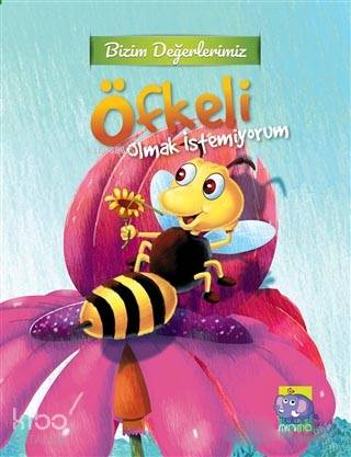 Bizim Değerlerimiz - Öfkeli Olmak İstemiyorum