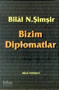 Bizim Diplomatlar