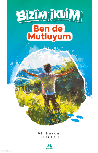 Bizim İklim - Ben de Mutluyum