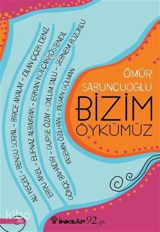 Bizim Öykümüz - Kitapiks.com