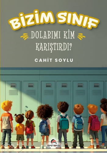 Bizim Sınıf - Dolabımı Kim Karıştırdı?