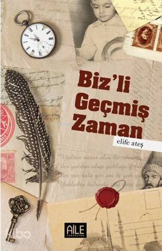 Biz'li Geçmiş Zaman