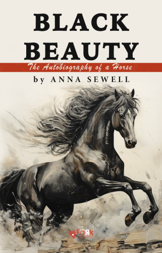 Black Beauty;The Autobiography of a Horse - Kitapiks.com