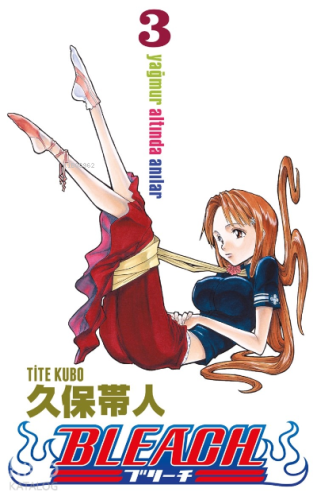 Bleach 3. Cilt: Yağmur Altında Anılar