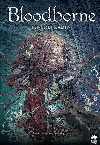 Bloodborne 5 - Fenerli Kadın - Kitapiks.com