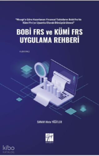 Bobi Frs ve Kümi Frs Uygulama Rehberi
